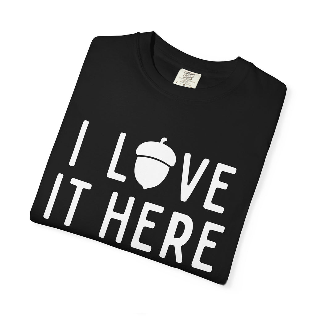 I love it here - Acorn