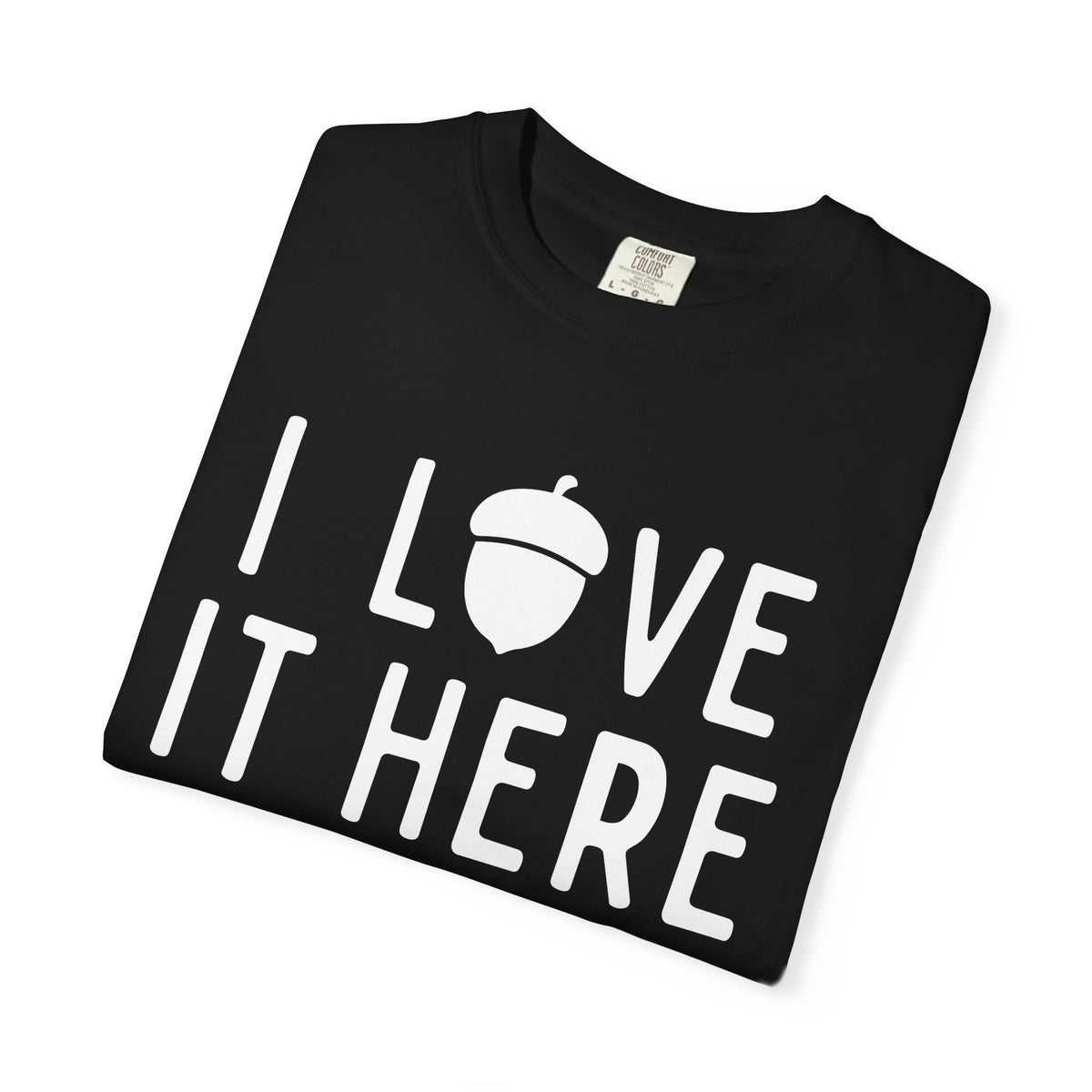 I love it here - Acorn